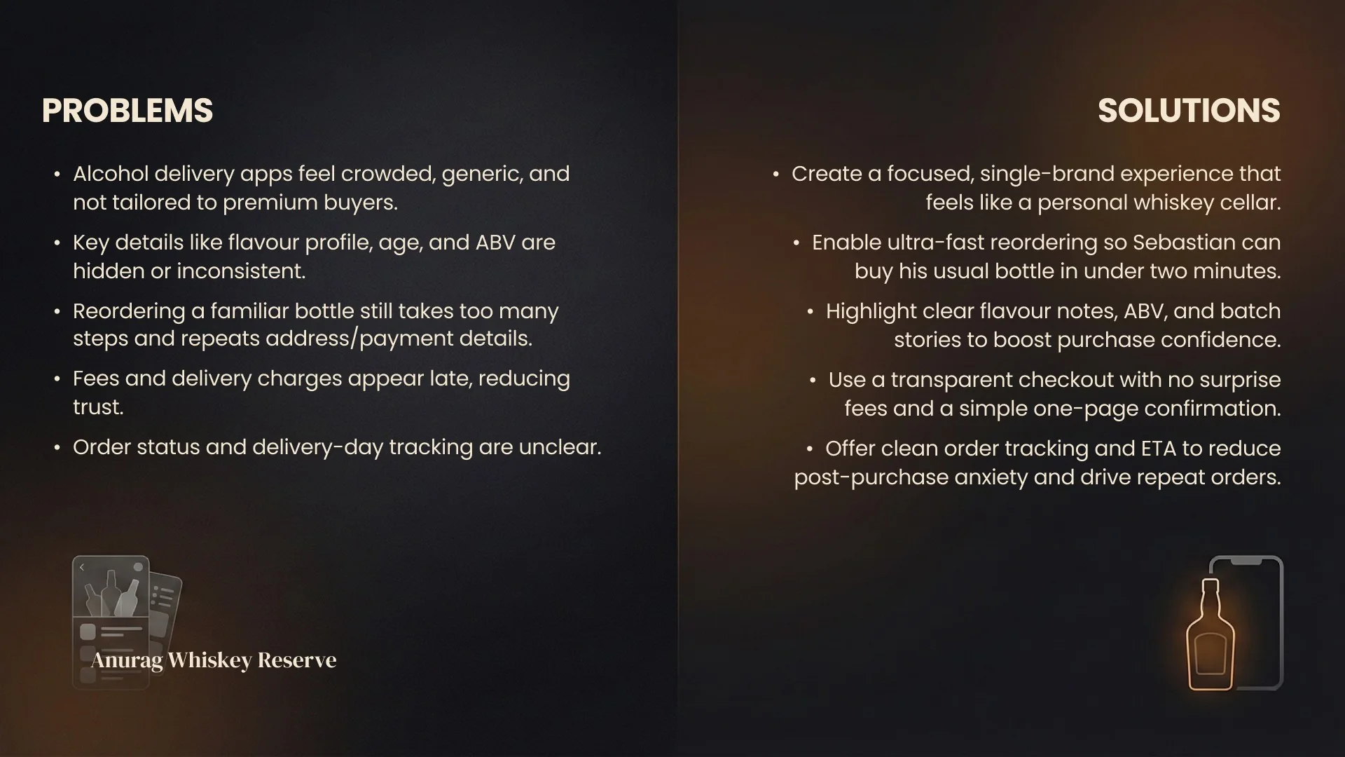 Problems on the left, the decision each one forced on the right. Every screen in the app traces back to a line on this slide. Slide pairing the problems with alcohol delivery apps against the solutions designed for AWR